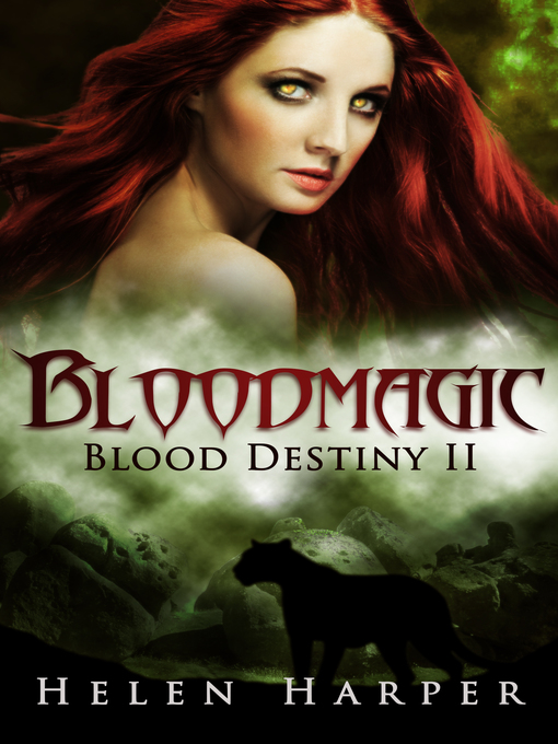 Title details for Bloodmagic (Blood Destiny 2) by Helen Harper - Available